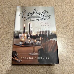 Bread & Wine Book by Shauna Niequist